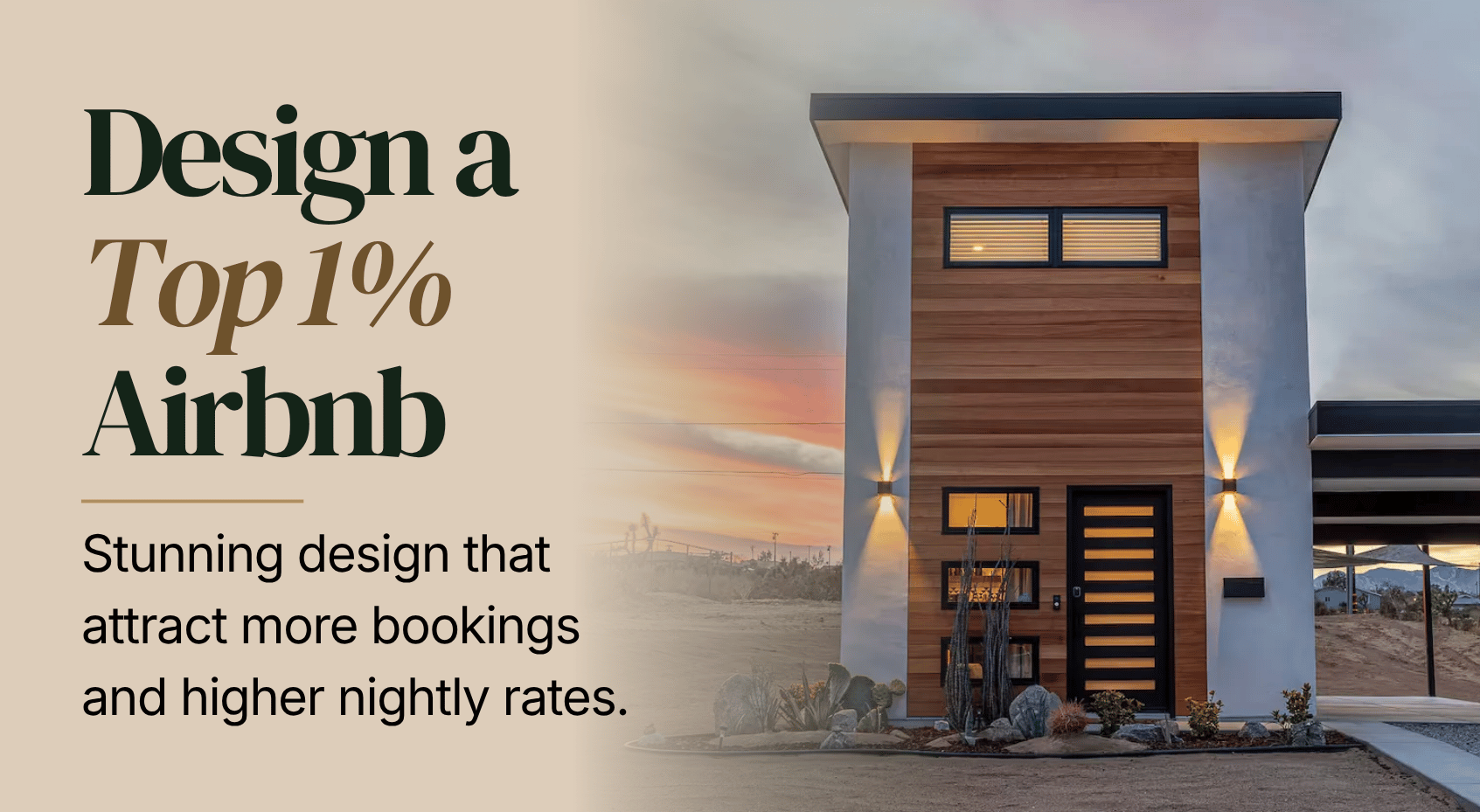 Design a top 1 percent Airbnb. Stunning interiors that attract more bookings and higher nightly rates.